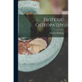 Esoteric Osteopathy