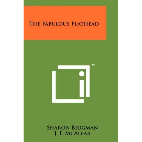 The Fabulous Flathead