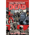 The Walking Dead Volume 31: The Rotten Core
