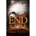 End Game: As Real As It Gets