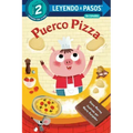 Puerco Pizza (Pizza Pig Spanish Edition)