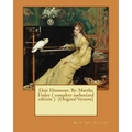 Elsie Dinsmore. By: Martha Finley ( complete autborized edition ) (Original Version)