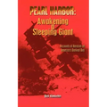 Pearl Harbor: Awakening a Sleeping Giant