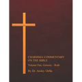 Charisma Commentary on the Bible, Volume One