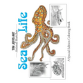 Sea Life: A Special Edition Coloring Book