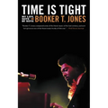 Time Is Tight: My Life, Note by Note