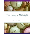 The Longest Midnight