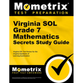 Virginia Sol Grade 7 Mathematics Secrets Study Guide: Virginia Sol Test Review for the Virginia Standards of Learning Examination