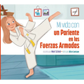 Mi Vida Con Un Pariente En Las Fuerzas Armadas