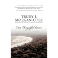 That Forgetful Shore