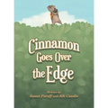 Cinnamon Goes over the Edge