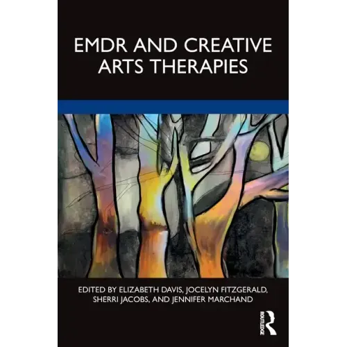 Emdr and Creative Arts Therapies