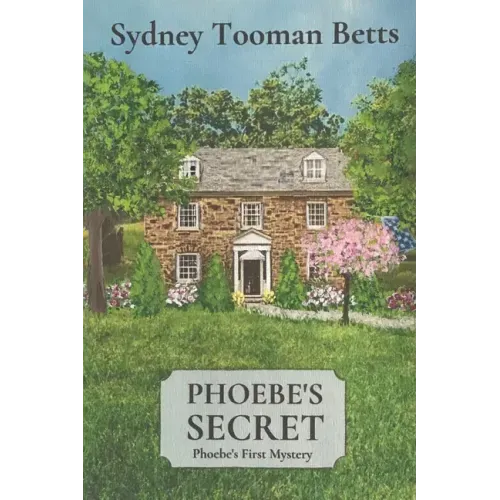 Phoebe's Secret: Phoebe's First Mystery