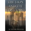 The Lion And The Covenant