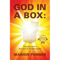 God in a Box: Thoughts from a Recovering Fundamentalist