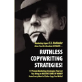 Ruthless Copywriting Strategies!