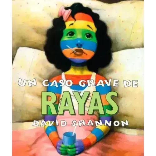 Un Caso Grave de Rayas (a Bad Case of Stripes)