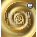 Quantum Thinking