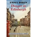 Danger in Edinburgh