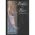 Madness and the Muse