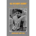 All in God's Glory: Adoption to the College Football Hall of Fame