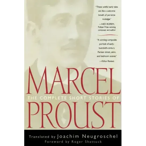 The Complete Short Stories of Marcel Proust
