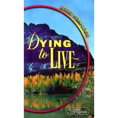Dying to Live