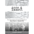 Anne and Emmett