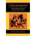 I, Too, Am America: Archaeological Studies of African-American Life