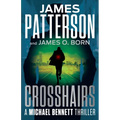 Crosshairs: A Michael Bennett Thriller