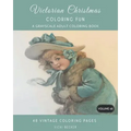 Victorian Christmas Coloring Fun: A Grayscale Adult Coloring Book