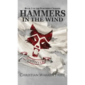 Hammers in the Wind