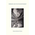 Libraries and the Enlightenment