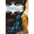 Through a Glass Darkly