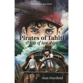 Pirates of Tahiti: A tale of two ships