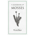A Handbook of Mosses