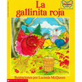 La Gallinita Roja (the Little Red Hen)