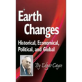 Earth Changes: Historical, Economical, Political, and Global