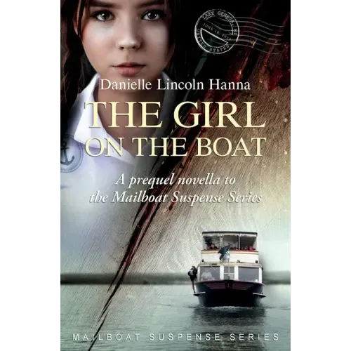 The Girl on the Boat: A prequel novella to the Mailboat Suspense Series