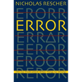 Error: (On Our Predicament When Things Go Wrong )