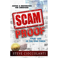 Scam Proof Your Life in the End Times: Justice & Restoration for Christians