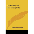 The Marbles Of Tennessee (1911)