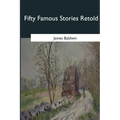 Fifty Famous Stories Retold