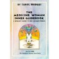 Medicine Woman Inner Guidebook