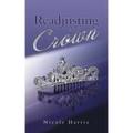 Readjusting My Crown