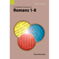 An Exegetical Summary of Romans 1-8, 2nd Edition