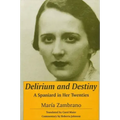 Delirium and Destiny: A Spaniard in Her Twenties