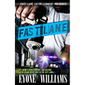 Fast Lane
