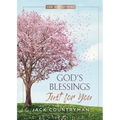God's Blessings Just for You: 100 Devotions
