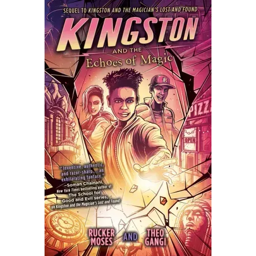 Kingston and the Echoes of Magic